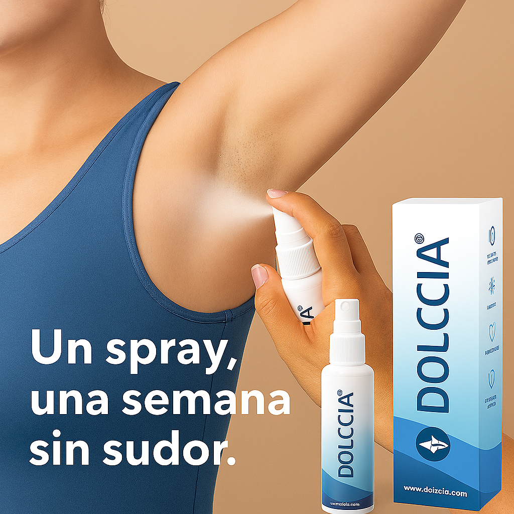 SPRAY ANTISUDOR DOLCCIA® – Control del Sudor por Hasta 7 Días con Una Sola Aplicación