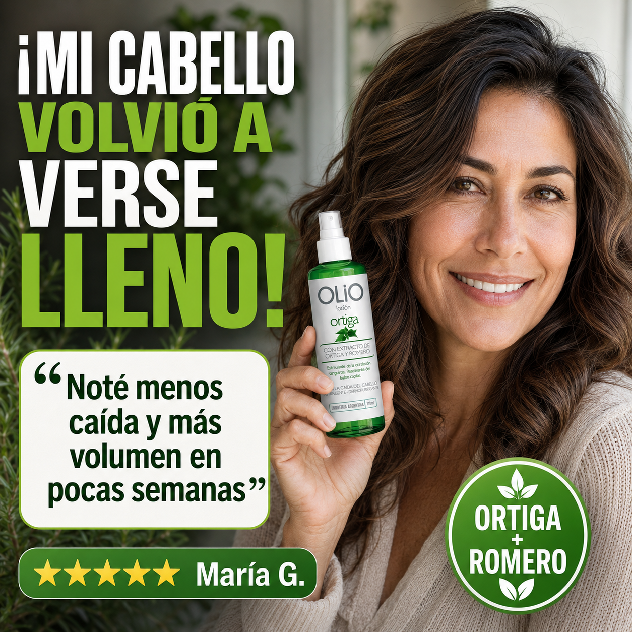 Loción Anticaída OLIO – Fórmula con Ortiga y Romero Oferta limitada 2x1!